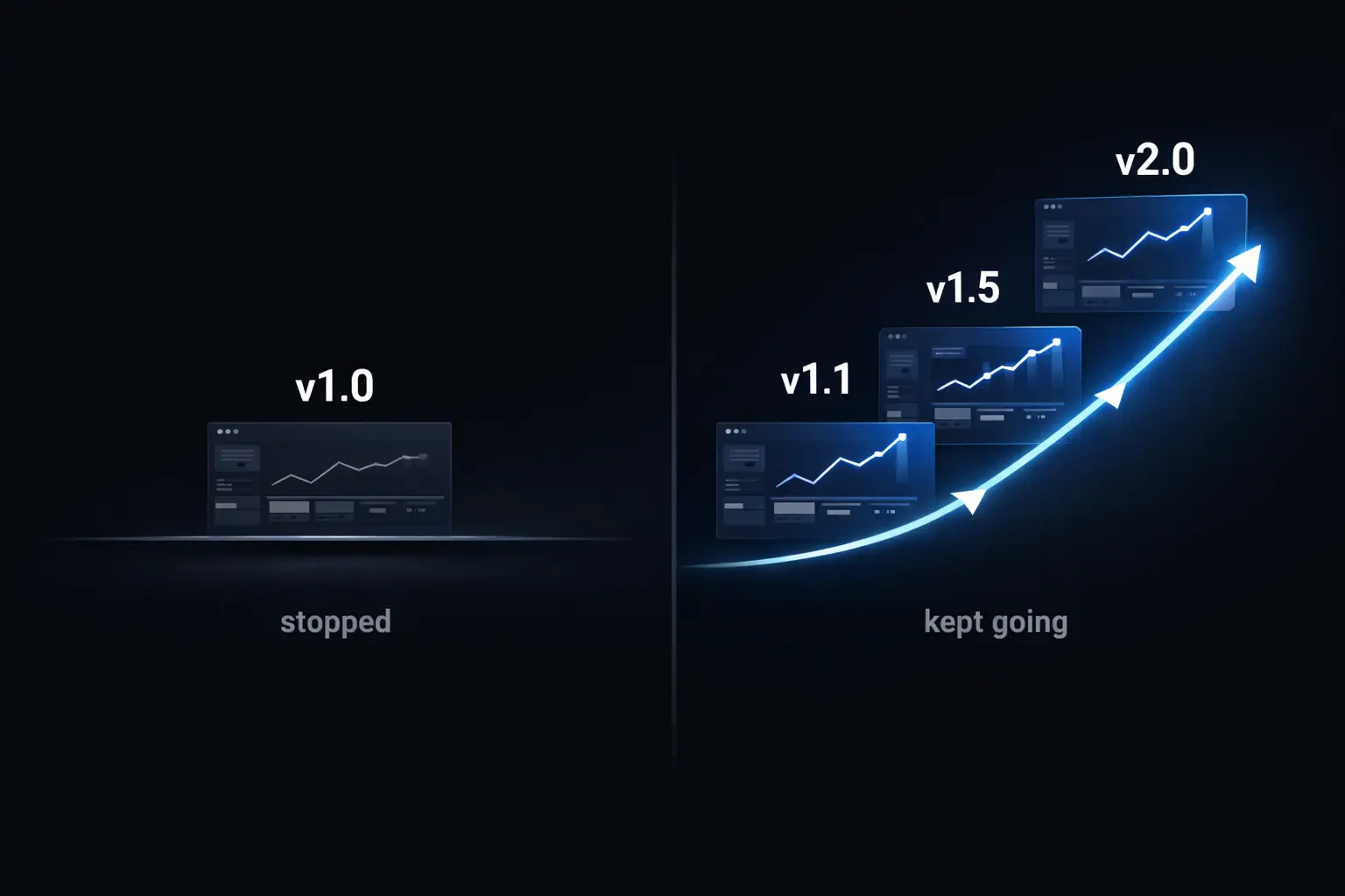 The App Isn’t Done — You Just Stopped Building It